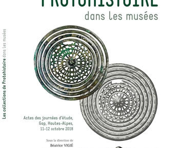 Les collections de protohistoire dans les musées